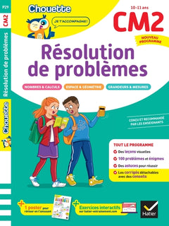 Résolution de problèmes CM2 - Cahier de soutien nouveau programme