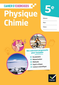 Cahier d'exercices - Physique chimie 5e - Ed. 2026 - Cahier élève