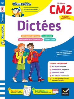 Dictées CM2 - Cahier de soutien nouveau programme