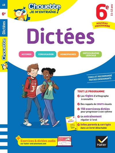 Chouette je m'entraîne - Dictées 6e