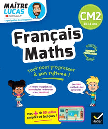 Français et Maths CM2 - Nouveau programme - Cahier de soutien avec des vidéos