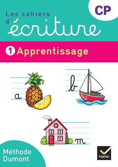 Les cahiers d'écriture CP - Cahier n° 1 Apprentissage