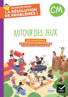 En route pour la résolution de problèmes ! CM - Autour des jeux