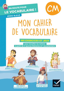 En route pour le vocabulaire ! CM