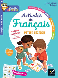 Chouette Maternelle - Activités de français Petite Section - 3 ans