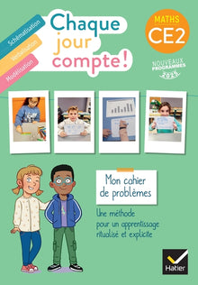 Chaque jour compte - Maths CE2 - Cahier de problèmes