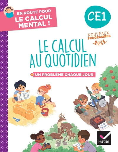 En route pour le calcul mental ! Le calcul au quotidien CE1 - Cahier élève