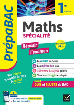 Prépabac Réussir l'examen" Maths 1re générale (spécialité) Bac 2027"