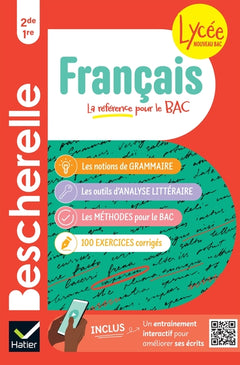 Bescherelle lycée - Français 2de, 1re Nouveau bac