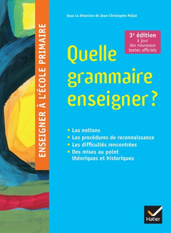 Quelle grammaire enseigner ?