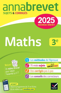 Annales du brevet Annabrevet 2025 Maths 3e