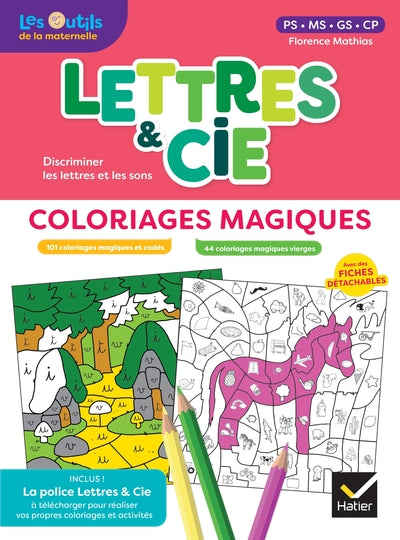 Lettres et Cie - Français PS-MS-GS-CP - Coloriages magiques photocopiables