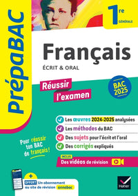 Prépabac - Français 1re générale Bac de français 2025 (écrit & oral)