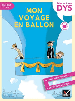 Mon voyage en ballon lecture adaptée - CM1-CM2