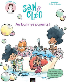 Au bain les parents !