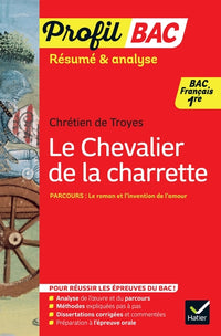 Profil - Le chevalier de la charrette (Bac de français 2027)