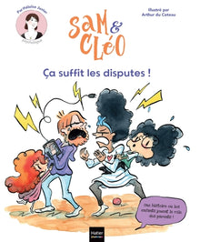 Sam & Cléo, c'est le monde à l'envers - Ça suffit les disputes !