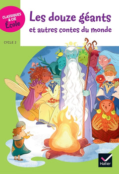 Les 12 géants et autres contes du monde