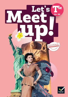 Let's Meet Up! - Anglais Tle - Ed. 2026 - Livre élève