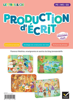 Lettres & Cie - Production d'écrit - PS MS GS - Ed. 2025 - Guide enseignant et flashcards