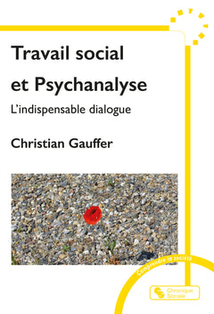 Travail social et Psychanalyse