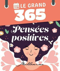 Le Grand 365 pensées positives