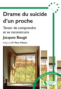 Drame du suicide d'un proche