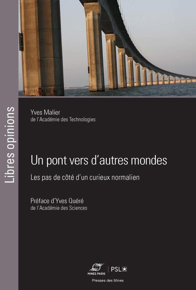Un pont vers d'autres mondes