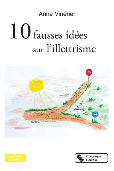 10 fausses idées sur l'illettrisme