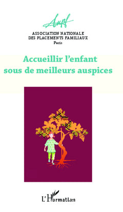Accueillir l'enfant sous de meilleurs auspices