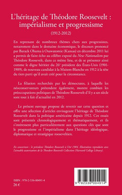 L'héritage de Théodore Roosevelt : impérialisme et progressisme