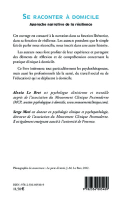 Se raconter à domicile