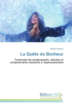 La quête du bonheur