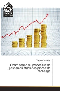 Optimisation du processus de gestion du stock des pièces de rechange
