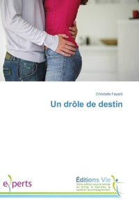 Un drôle de destin