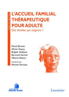 L'accueil familial thérapeutique pour adulte