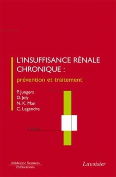 L'insuffisance rénale chronique