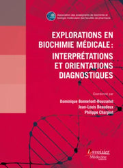 Explorations en biochimie médicale