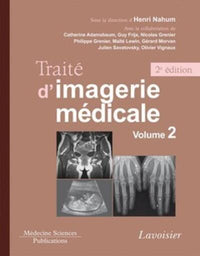 Traité d'imagerie médicale. Volume 2