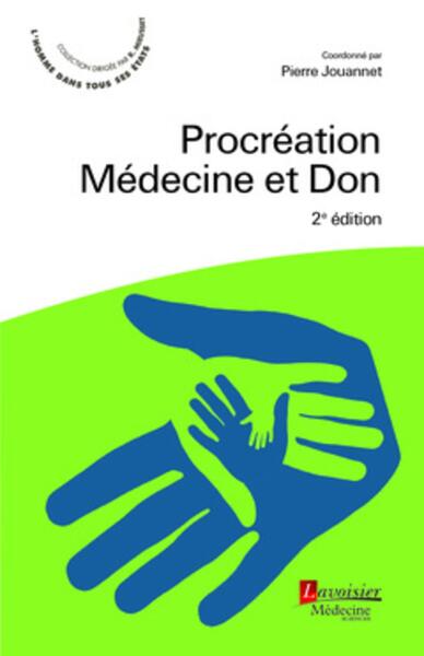 Procréation, Médecine et Don