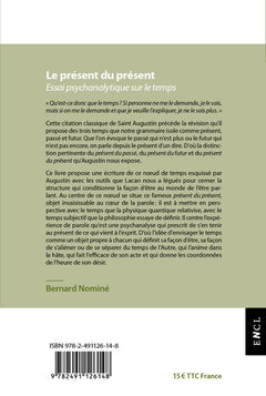Le présent du présent - Essai psychanalytique sur le temps
