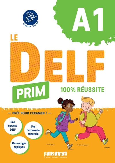 Le DELF Prim A1 100% réussite