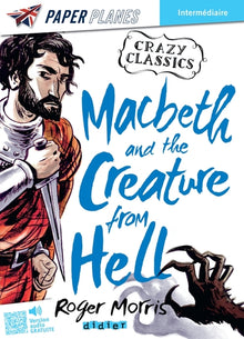 Macbeth and the Creature from Hell
