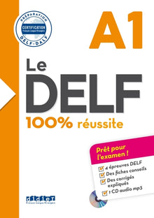 Le DELF A1 100% Réussite