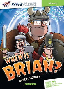 When is Brian ?
