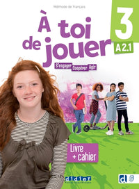 À toi de jouer 3 - Niv. A2.1 - Livre + cahier + didierfle.app