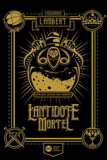 L'antidote mortel