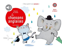 Écoute et mime les chansons anglaises