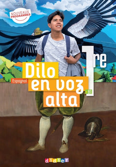 Dilo En Voz Alta - Espagnol 1re Ed. 2026 - Livre élève