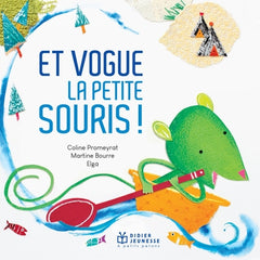 Et vogue la petite souris